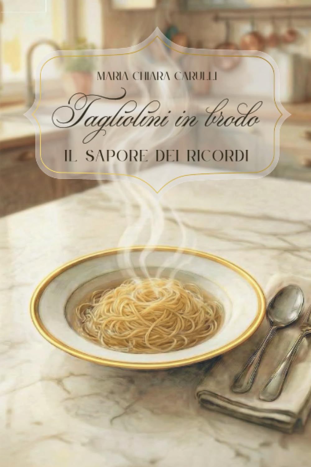 Tagliolini in brodo - il sapore dei ricordi