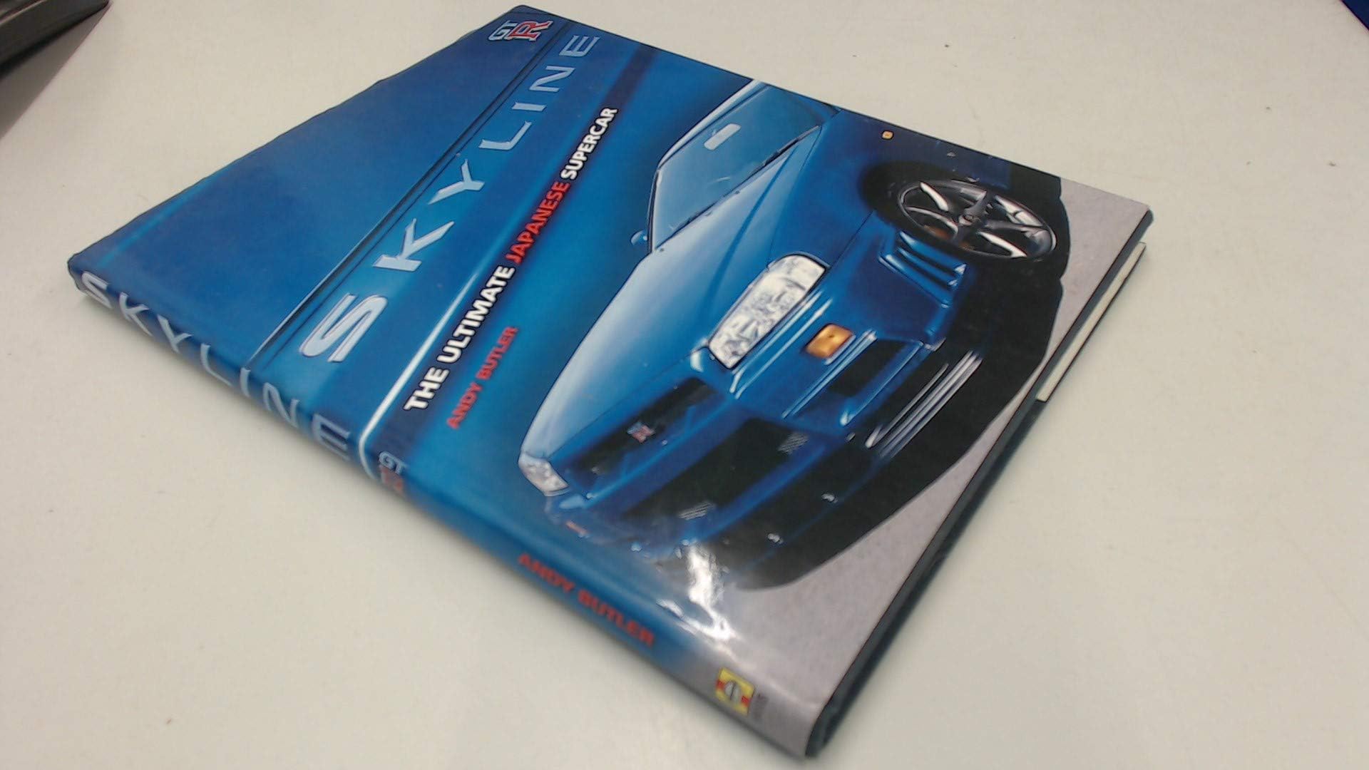 Skyline GTR: The Ultimate Japanese Supercar Hardcover – January 1, 2005