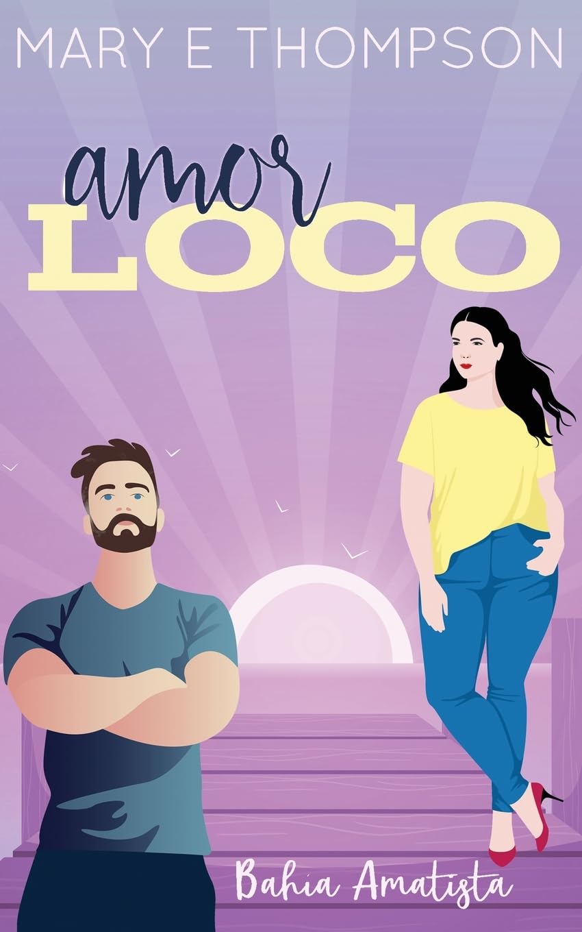 Amor loco: Una novela romántica de una chica curvilínea en un pueblo pequeño (Bahía Amatista)