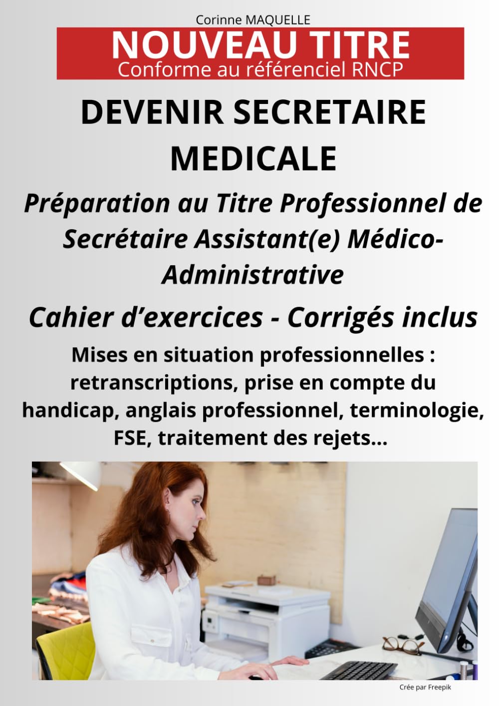 CAHIER D'EXERCICES TITRE PROFESSIONNEL SECRETAIRE ASSISTANTE MEDICO-ADMINISTRATIVE