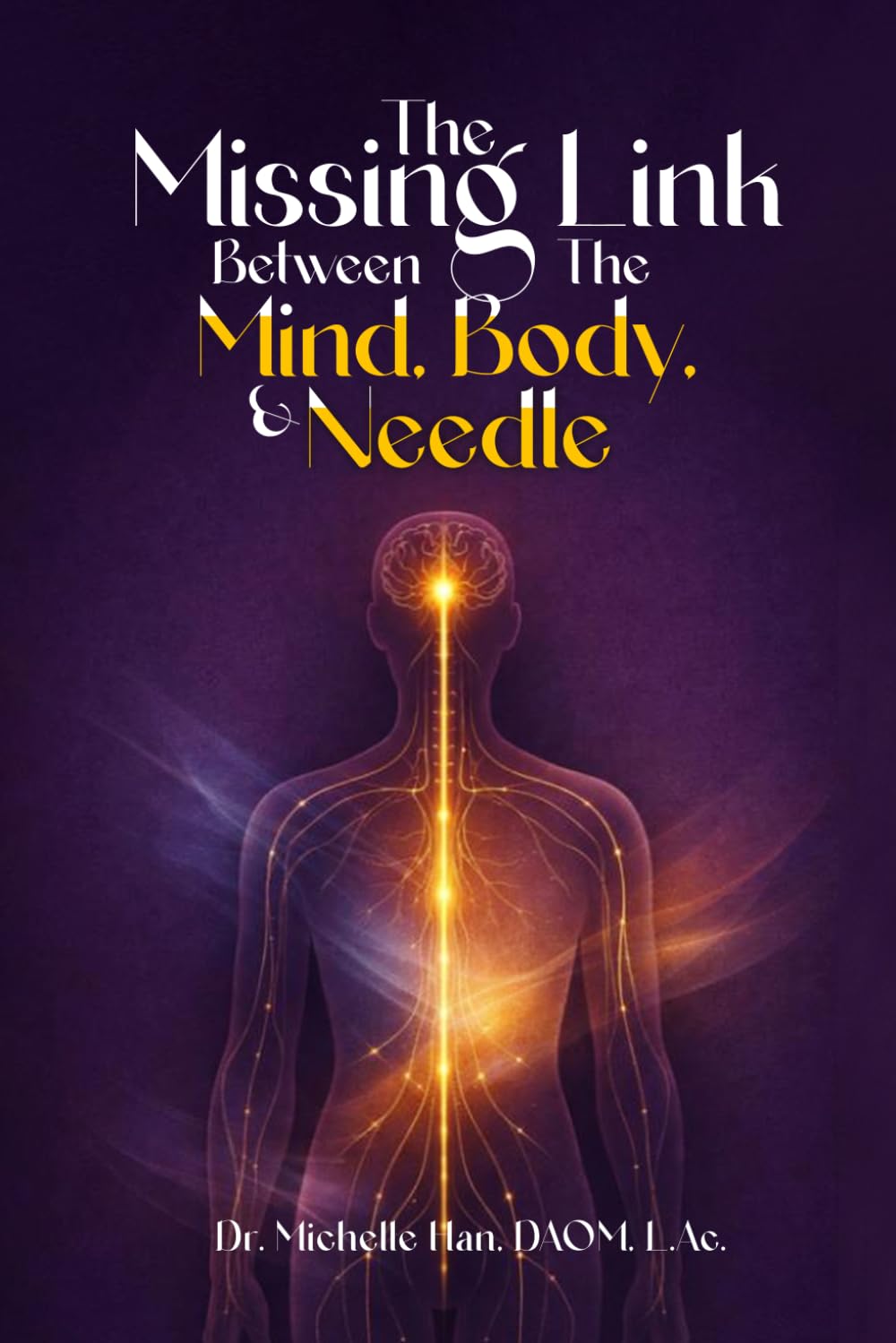The Missing Link between the Mind, the Body, and the Needle