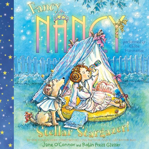 Cover art for Fancy Nancy: Stellar Stargazer!