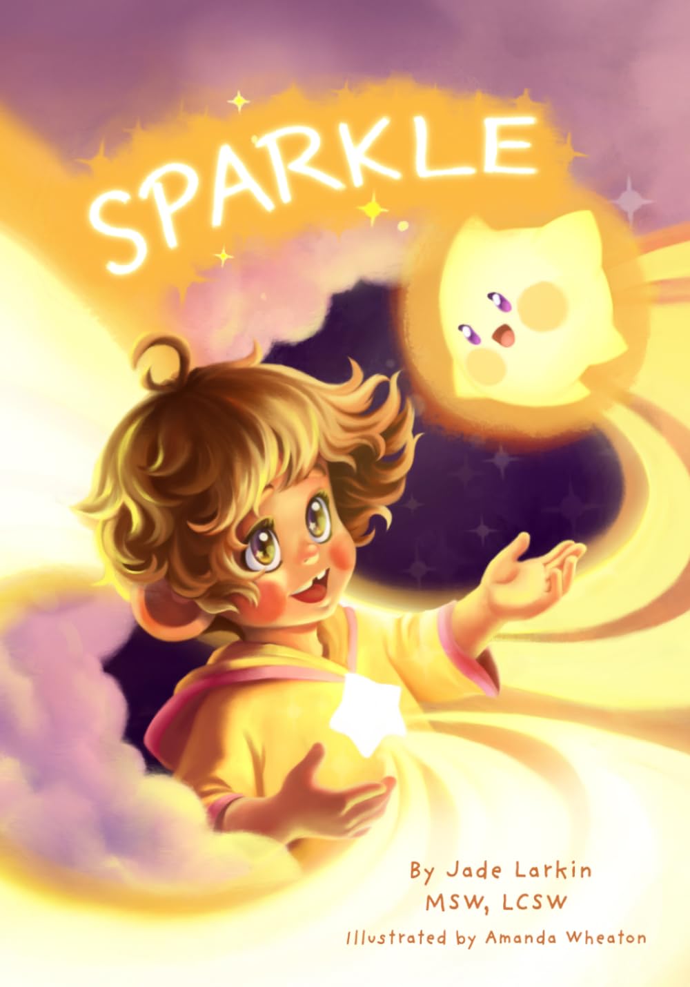 SPARKLE: A BOOK ABOUT BIG FEELINGS