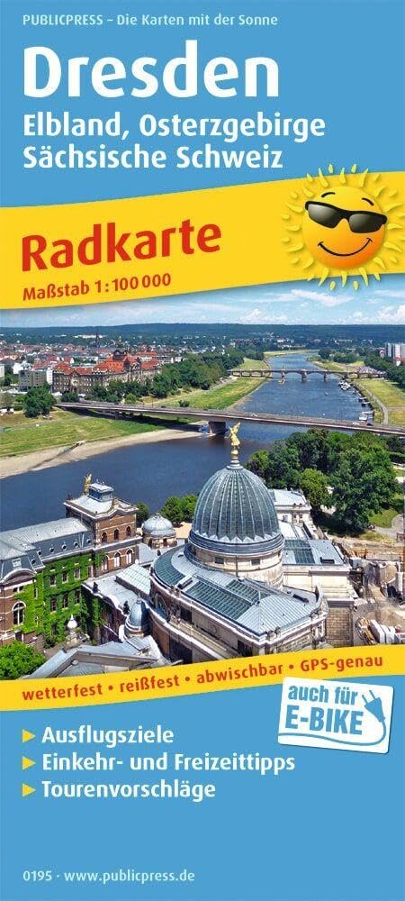 Publicpress Radkarte Dresden, Elbland, Osterzgebirge, Sächsische Schweiz 1:100.000: Radkarte mit Ausflugszielen, Einkehr- & Freizeittipps, wetterfest, ... GPS-genau. 1:100000 (Radkarte: RK, Band 195)