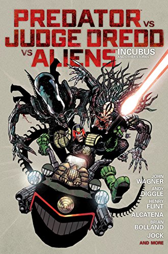 Télécharger Predator Versus Judge Dredd Versus Aliens: Incubus and Other Stories (English Edition) PDF