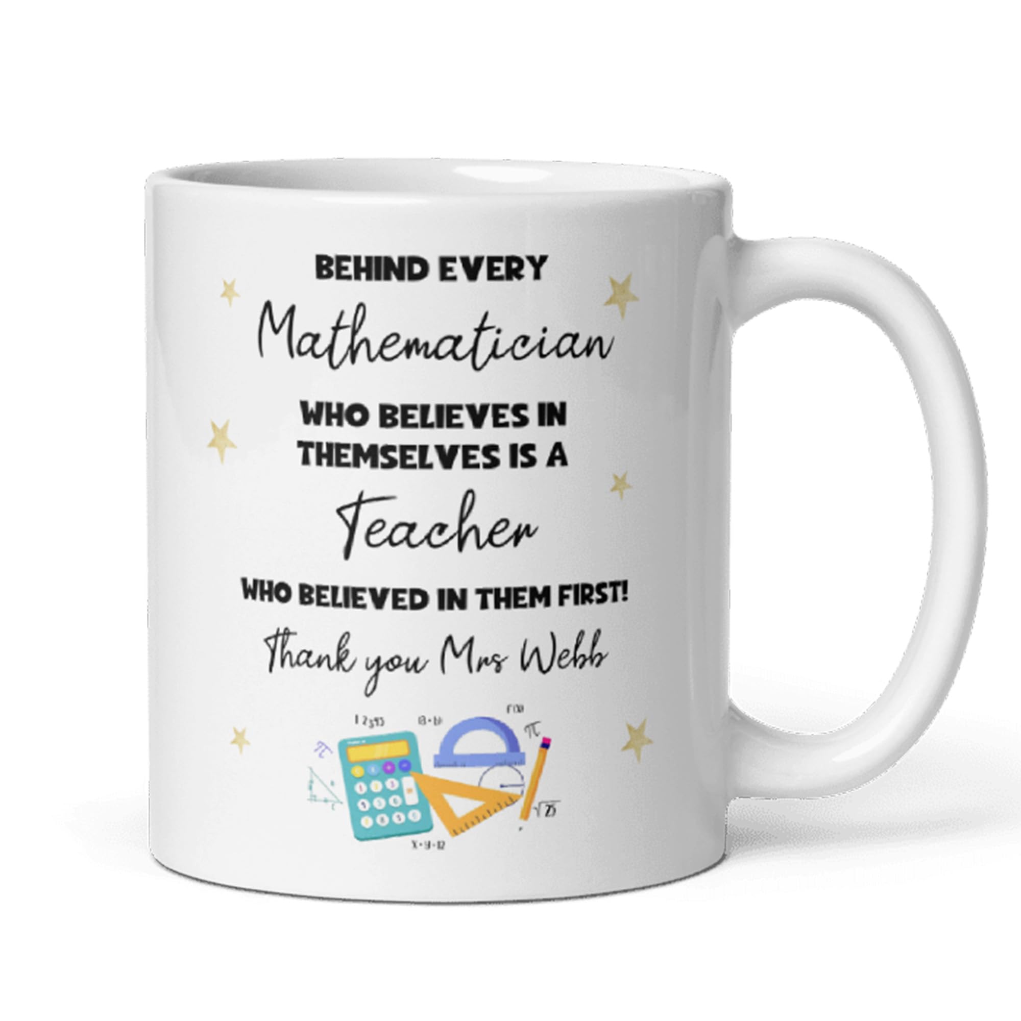 Confidently Quirky - Personalised Maths Teacher Thank You White Mug, Behind Every Mathematician Mug, End of Year Maths Tutor Gift, Maths Teacher Appreciation Present