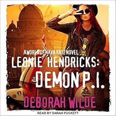 Leonie Hendricks, Demon P.I. Audiolibro Por Deborah Wilde arte de portada