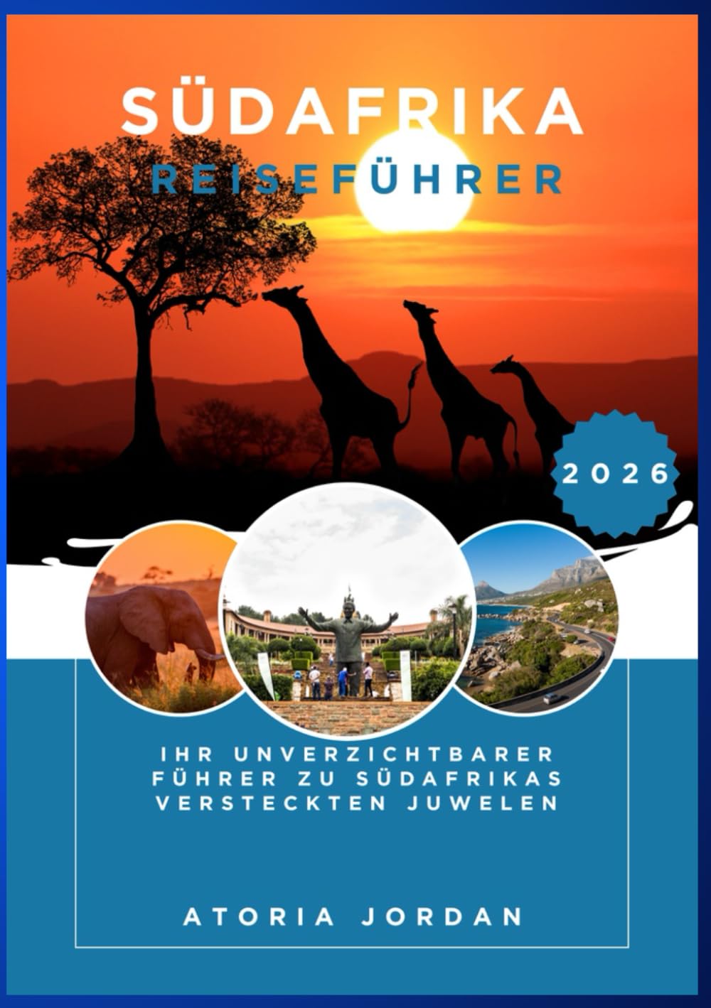 Südafrika Reiseführer 2026