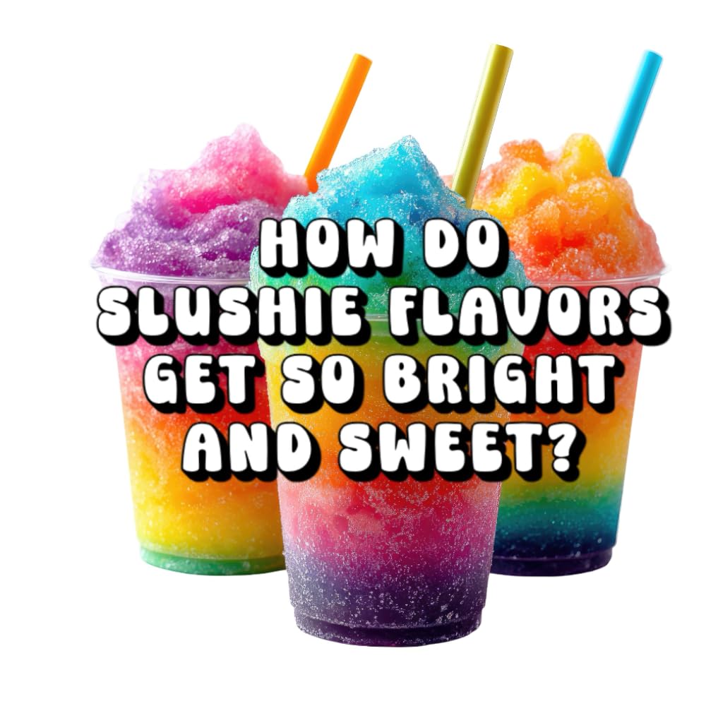 How Do Slushie Flavors Get So Bright and Sweet?