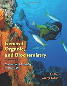 Hardcover General, Organic, and Biochemistry: Connecting Chemistry to Your Life Book