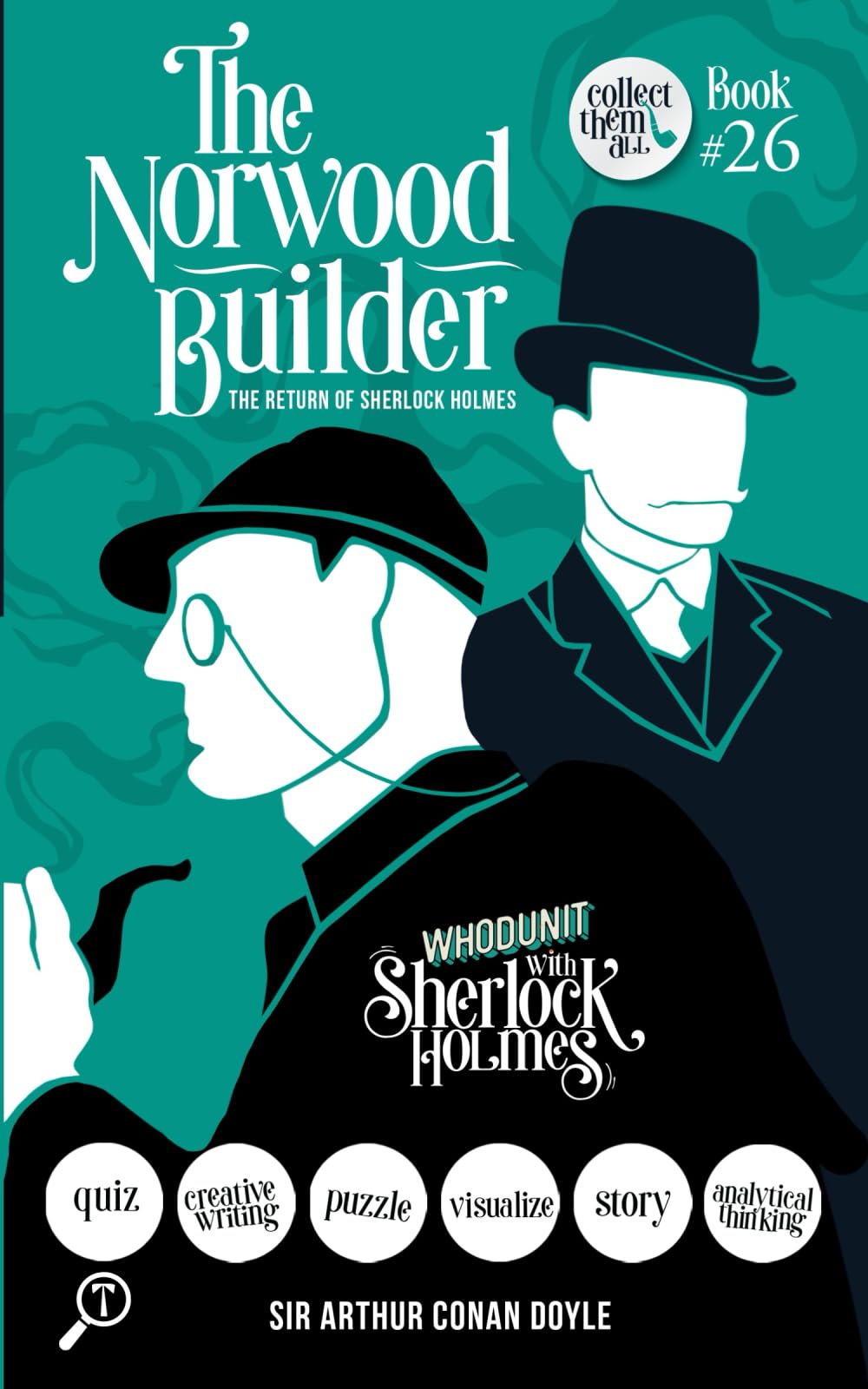 The Norwood Builder - The Return of Sherlock Holmes: WHODUNIT with Sherlock Holmes