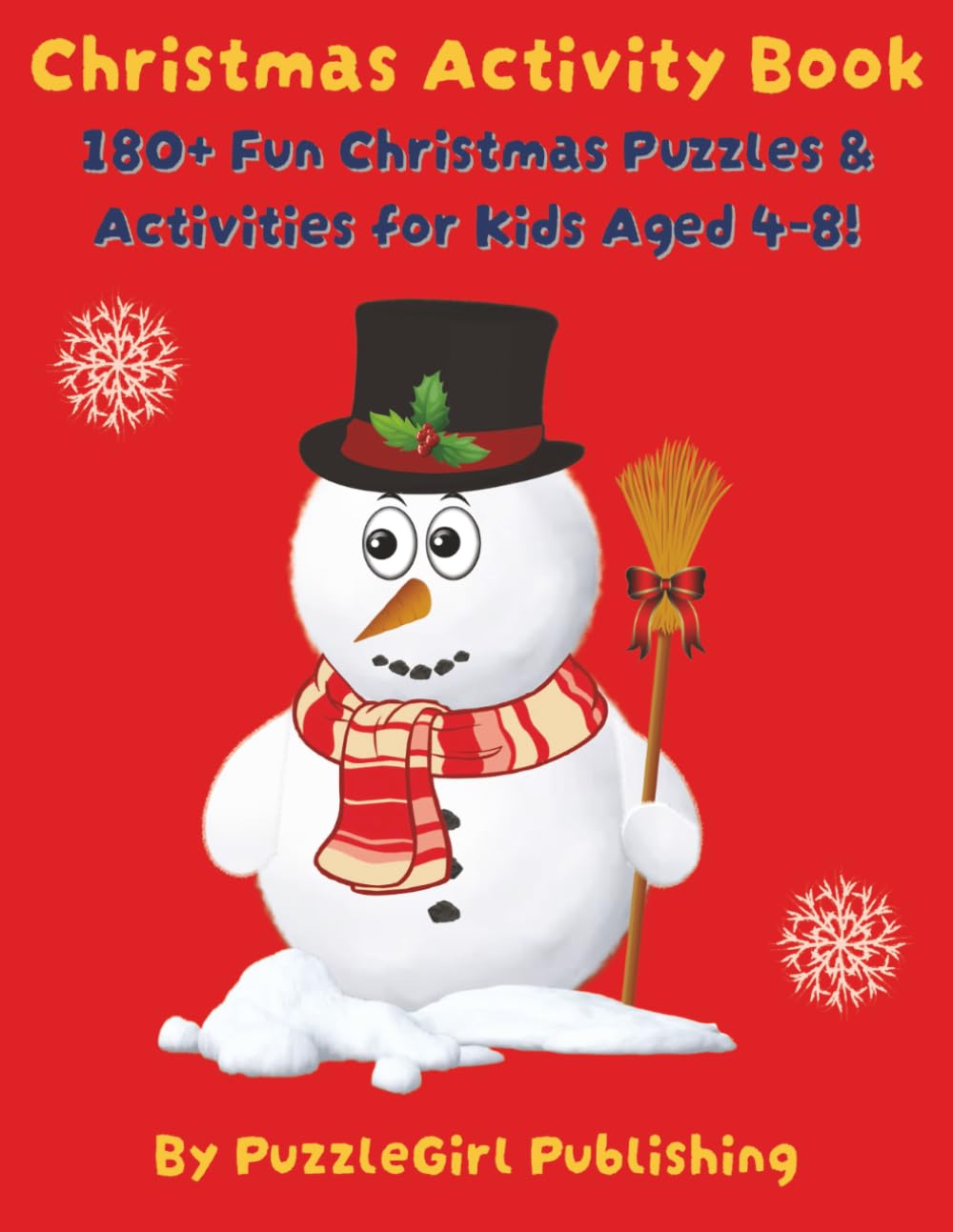 Christmas Activity Book: 180+ Fun Christmas Puzzles & Activities for Kids Aged 4–8!