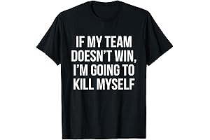 If My Team Doesn't Win Funny Sarcastic Sports Fan Humor T-Shirt