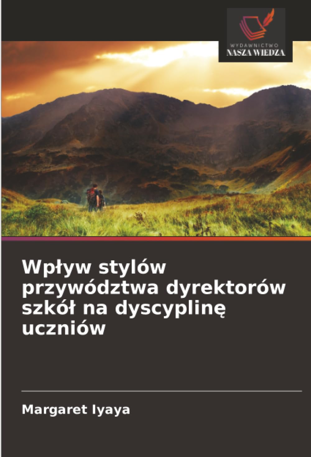 Wpływ stylów przywództwa dyrektorów szkół na dyscyplinę uczniów