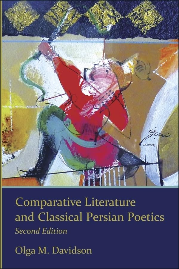 Comparative Literature and Classical Persian Poeti