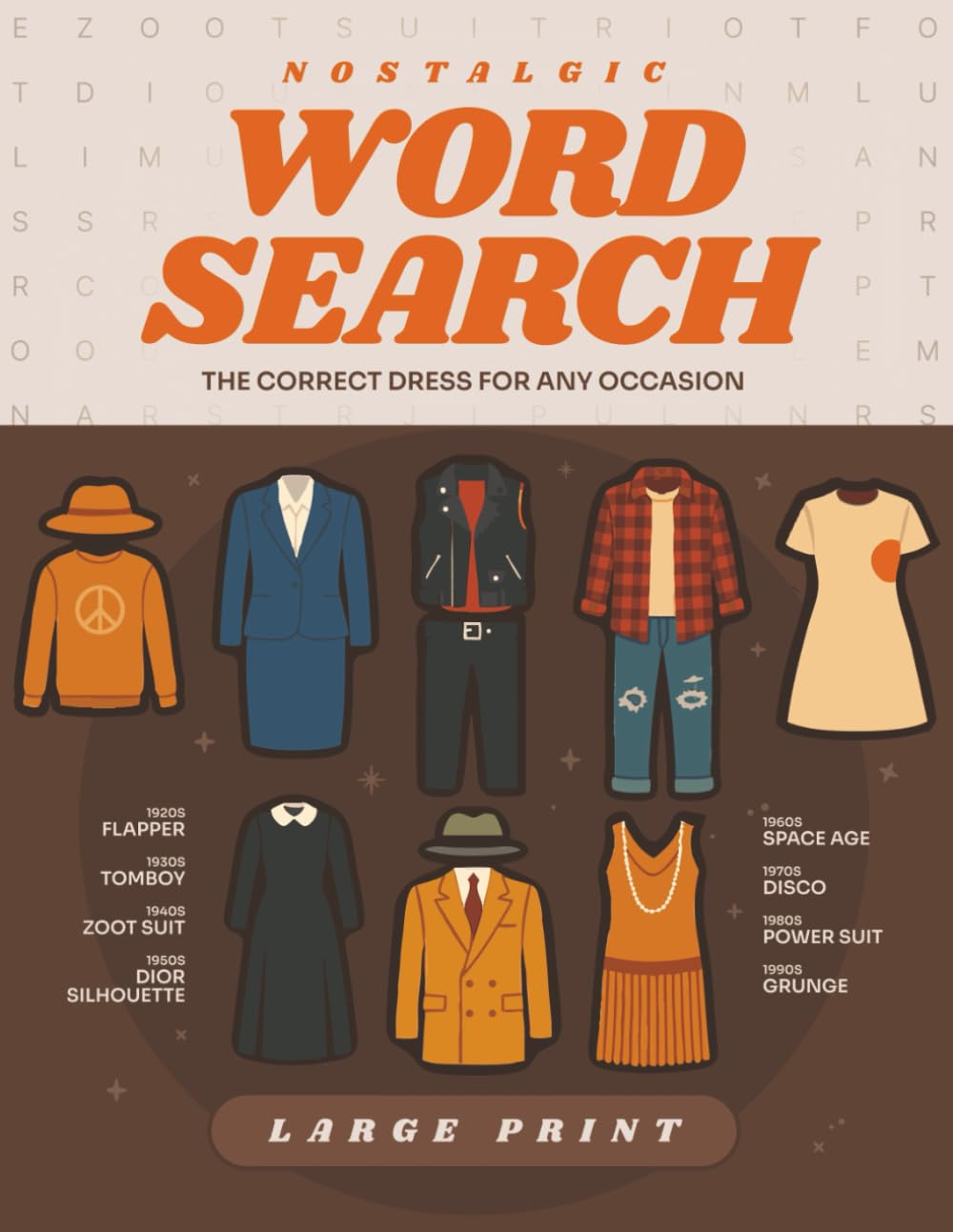 Nostalgic Word Search: The Correct Dress for Any Occasion: Seven Generations of Resolve, Grace, and the Great Reveal (Nostalgic Puzzle Book Series)