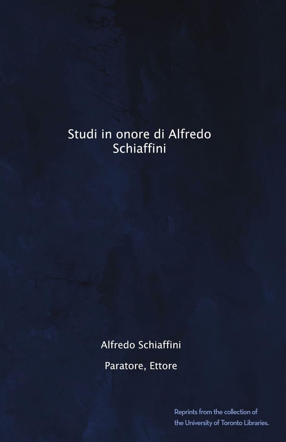 Amazon.in Buy Studi in onore di Alfredo Schiaffini Book Online at Low