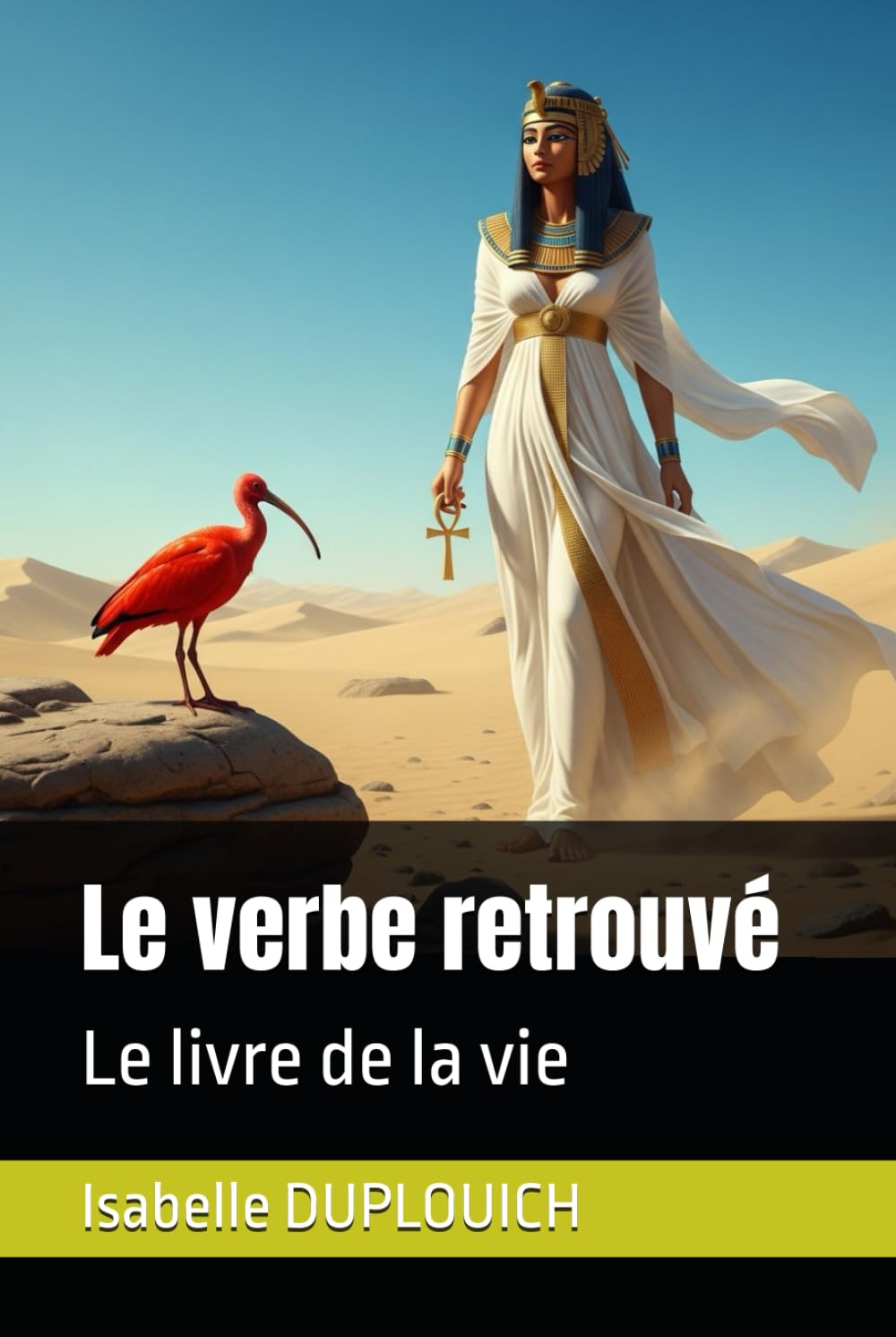 Le verbe retrouvé: Le livre de la vie