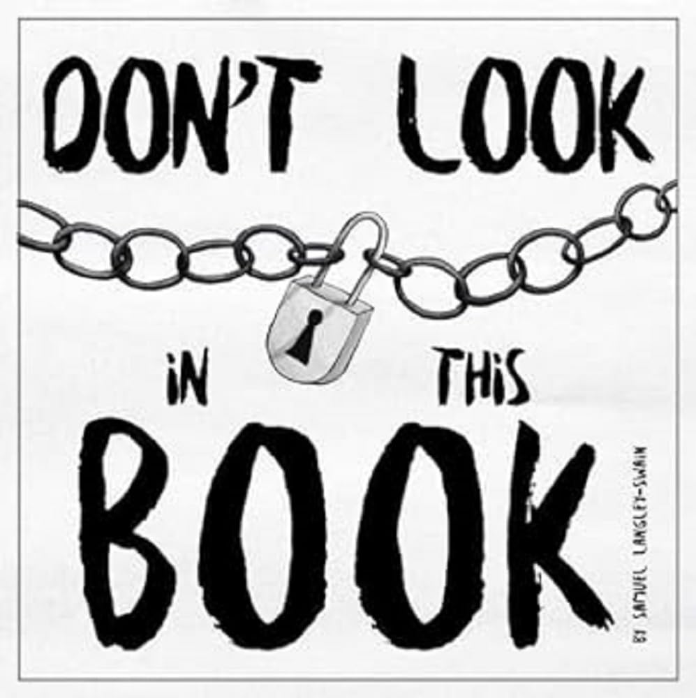 Don't Look In This Book