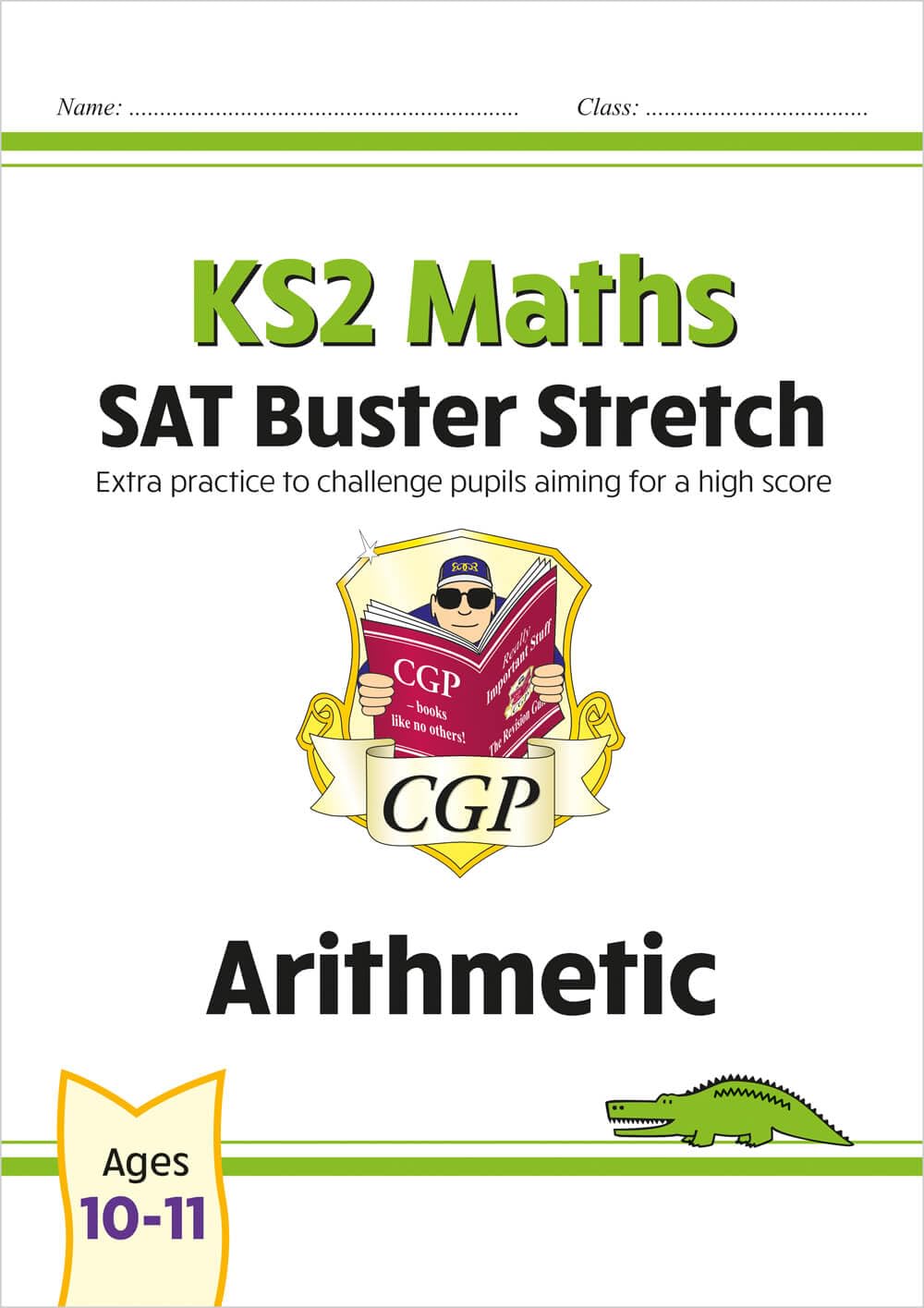 KS2 Maths SAT Buster Stretch: Arithmetic (for the 2027 tests) (CGP SATS Higher)