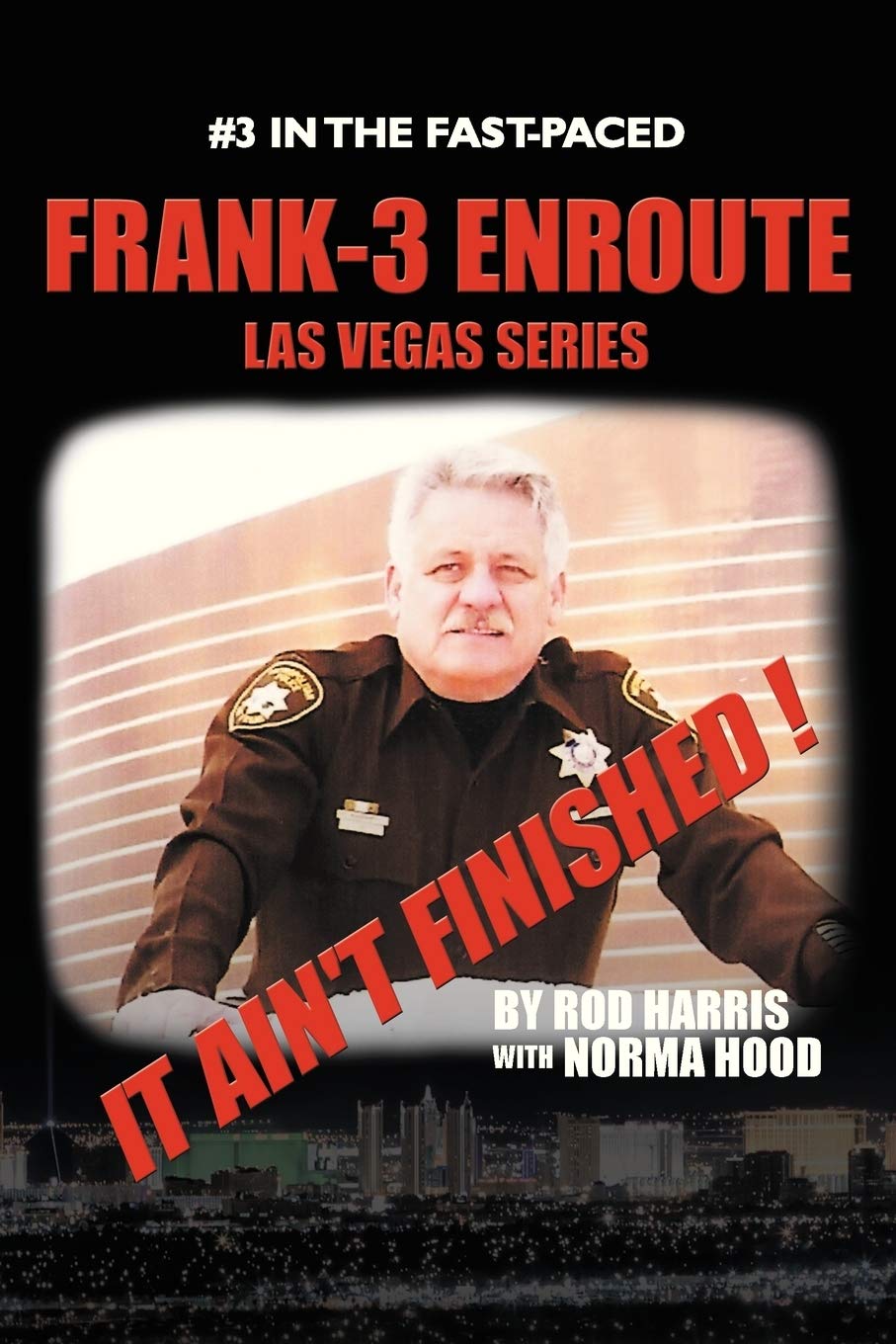 Frank-3 Enroute: It Ain'T Finished !
