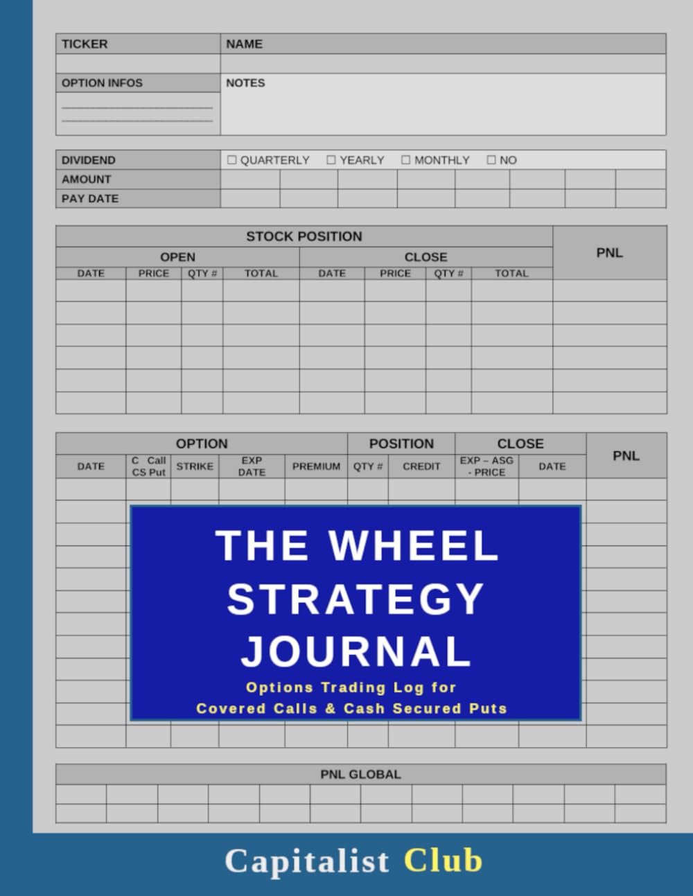 The Wheel Strategy Journal: Options Trading Log for Covered Calls & Cash Secured Puts