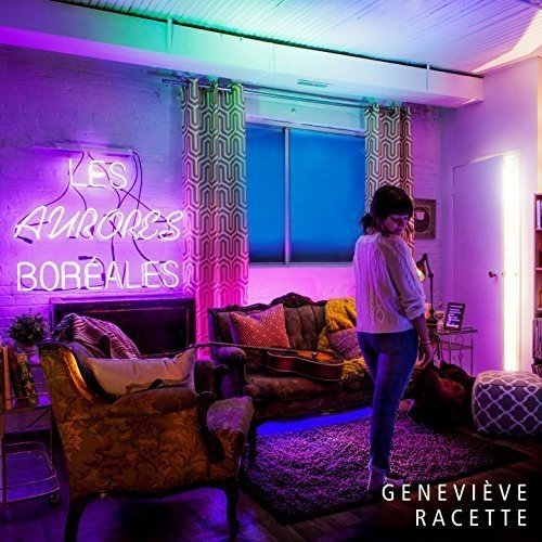 Les Aurores Boreales [Audio CD] Genevieve Racette