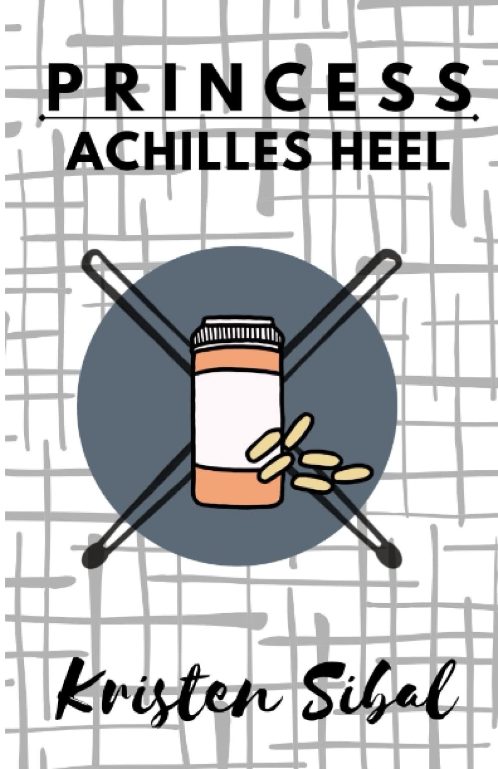 Princess (Achilles Heel)