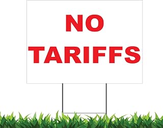 No Tariffs Anti Tariff 2 12x18" Horizontal Yard Sign (Outdoor, Weatherproof Corrugated Plastic) Metal Stake Included, by M&R