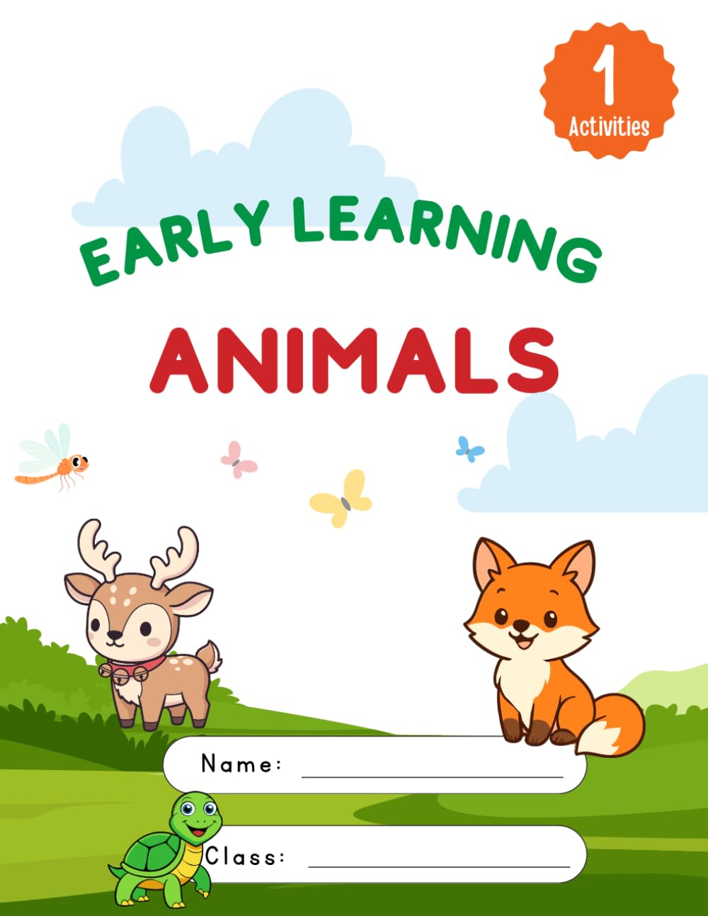 Early Learning Animals: Fun Activity Book for Toddlers and Preschoolers with Cute Coloring Pages and Easy Illustrations (Ages 2-4)