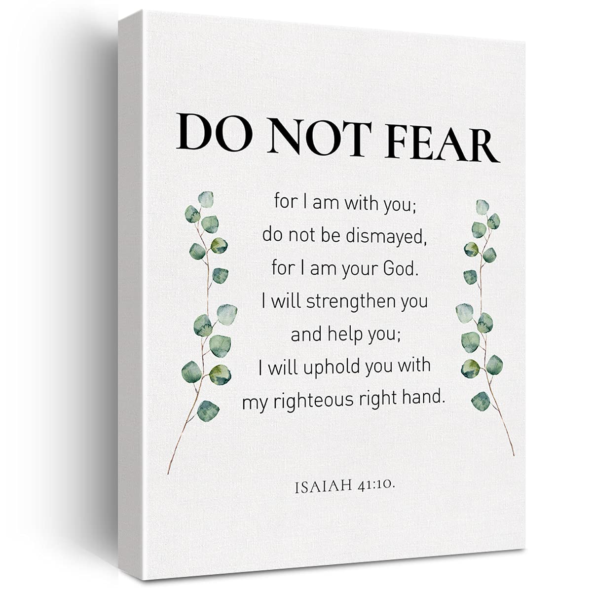 JerLoeChristian Canvas Wall Art Isaiah 41:10 Do Not Fear For I Am with You Do Not Be Dismayed Canvas Print Positive Painting Religious Home Wall Decor Framed Gift 12x15 Inch