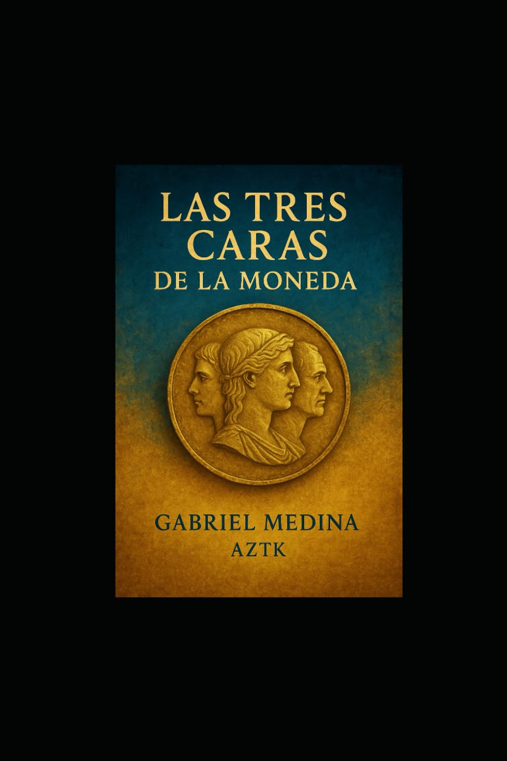 Las Tres Caras De La Moneda