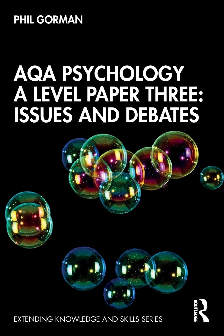 AQA Psychology A Level Paper Three: Issues and Debates (Extending Knowledge and Skills)