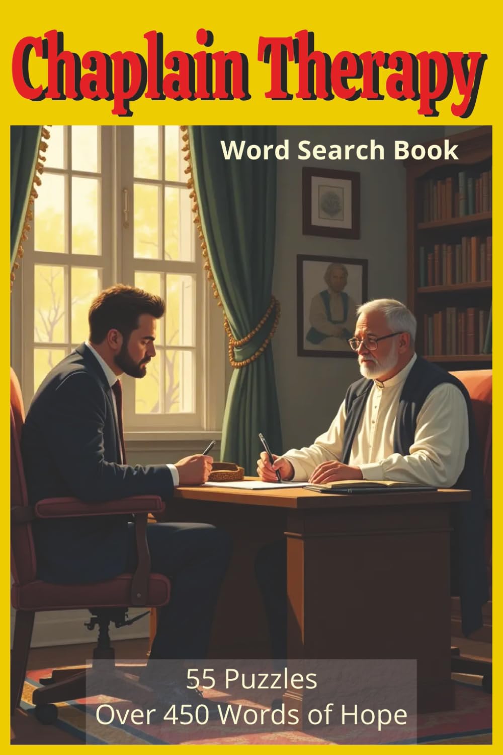 Chaplain Therapy: A contemplative word search journey celebrating chaplains as guides, healers, and companions in hospitals, churches, workplaces, and beyond.