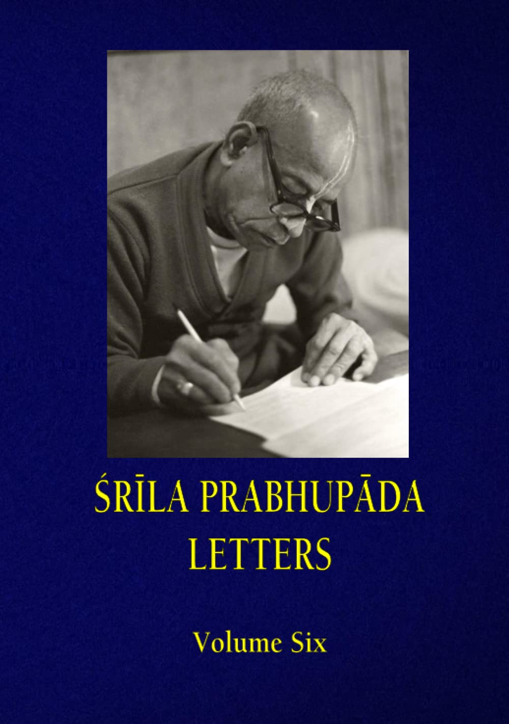 SRILA PRABHUPADA LETTERS - Volume Six