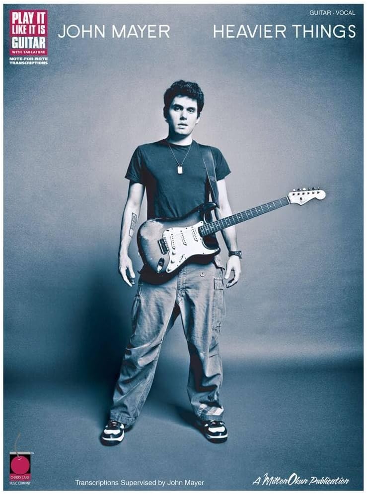 John Mayer - Heavier Things (Play It Like It Is)