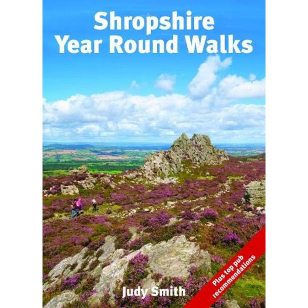 Shropshire Year Round Walks: 20 Circular Walking Routes  by Judy Smith PAPERBACK