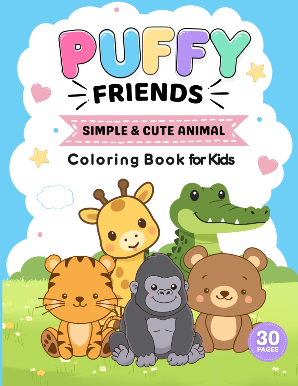 Puffy Friends: SIMPLE & CUTE ANIMAL COLORING BOOK FOR KIDS