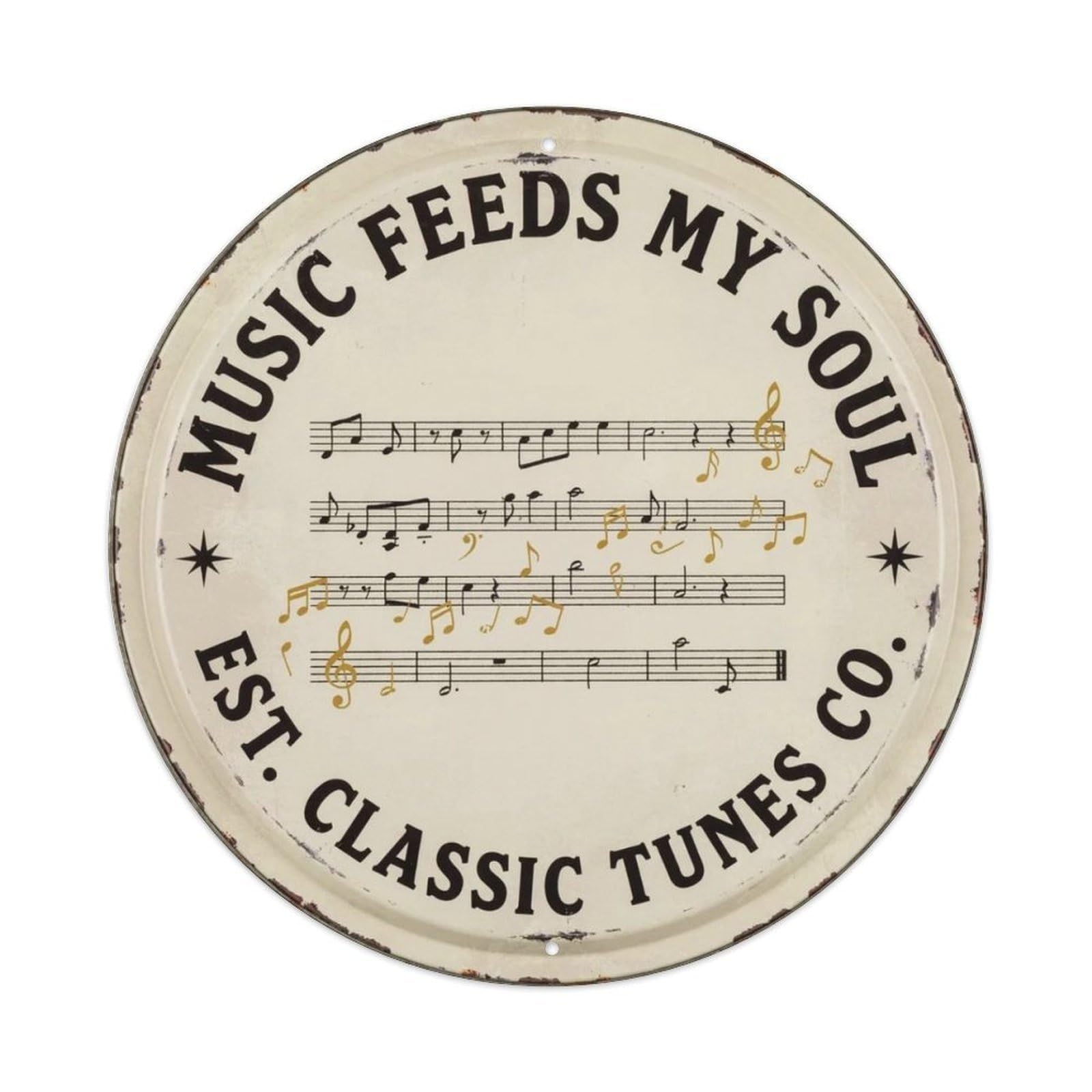 Music Feeds My Soul Sheet Music Round Metal Tin Sign Plaque
