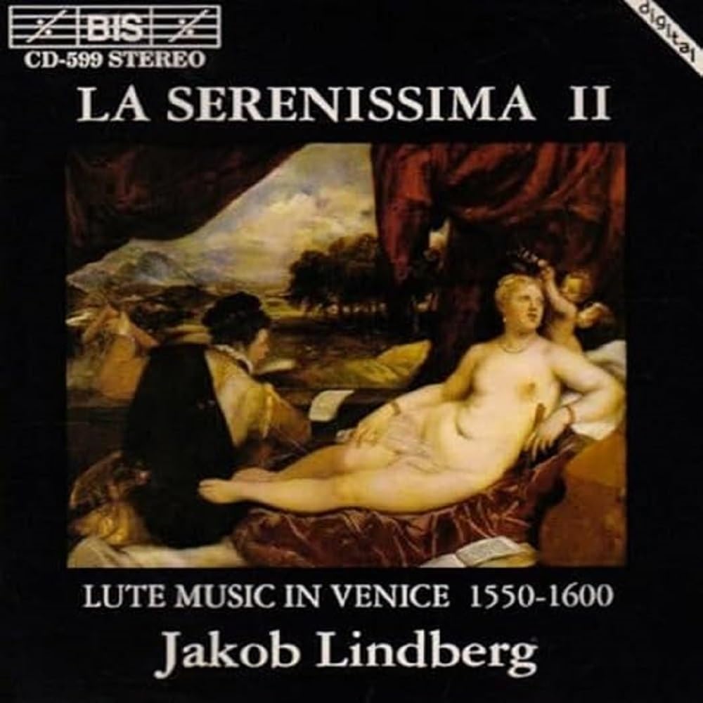 La Serenissima, Vol.2 - Lute Music in Venice