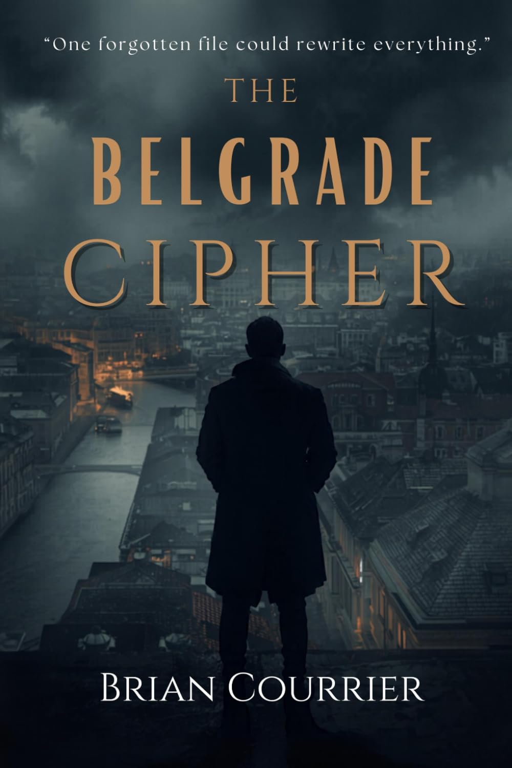 The Belgrade Cipher-A Marcus Vane Novel – Book Five: A Marcus Vane Thriller