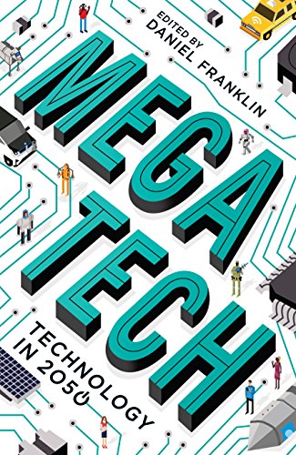  Megatech: Technology in 2050