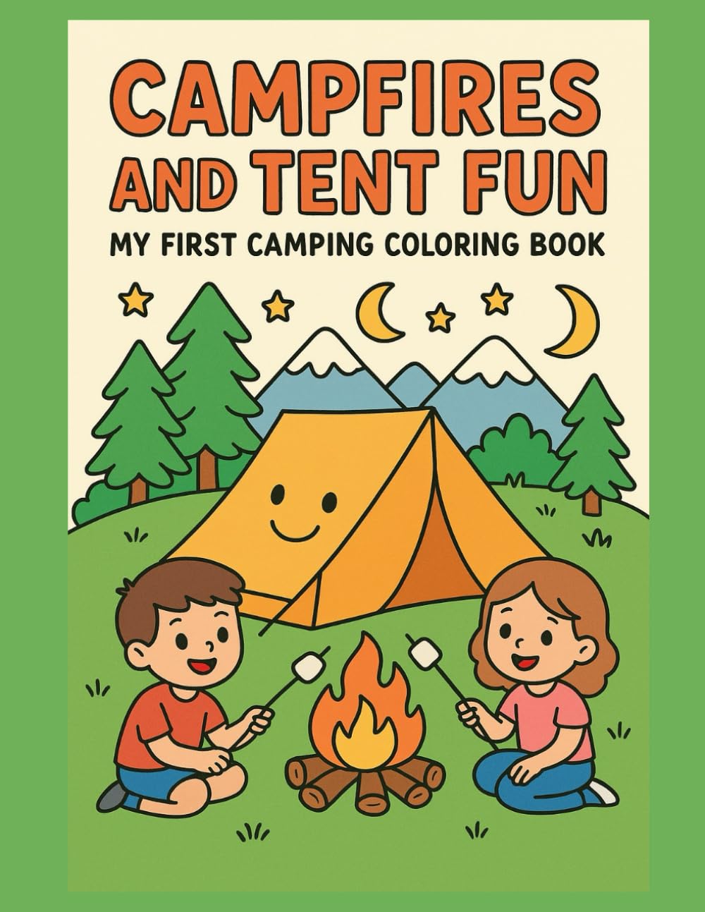 Campfires and tent fun—my first camping coloring book