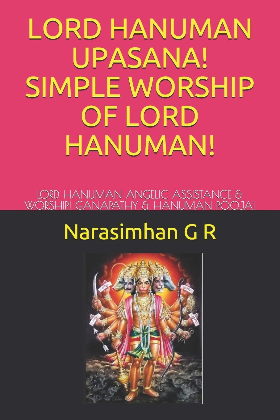 LORD HANUMAN UPASANA! SIMPLE WORSHIP OF LORD HANUMAN!: LORD HANUMAN ANGELIC ASSISTANCE & WORSHIP! GANAPATHY & HANUMAN POOJA!: 2