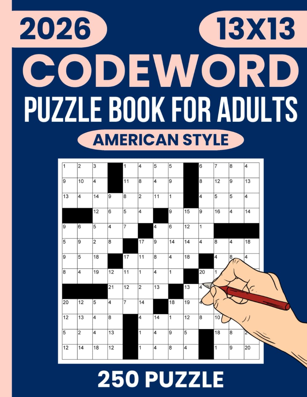 Codeword Puzzle Book for Adults: 250 Challenging Code words Puzzles with Solutions