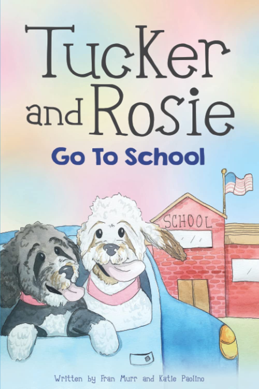 Tucker and Rosie Go To School