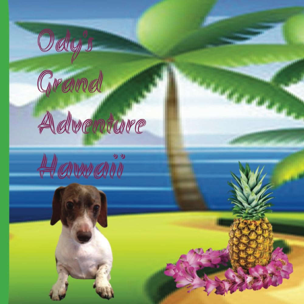 Ody's Grand Adventure Hawaii Story Book for Children 8.5 by 8.5in Ody's Grand Adventure in Hawaii" is a colorful and exciting children's storybook ... beautiful Hawaiian islands. Along the way,