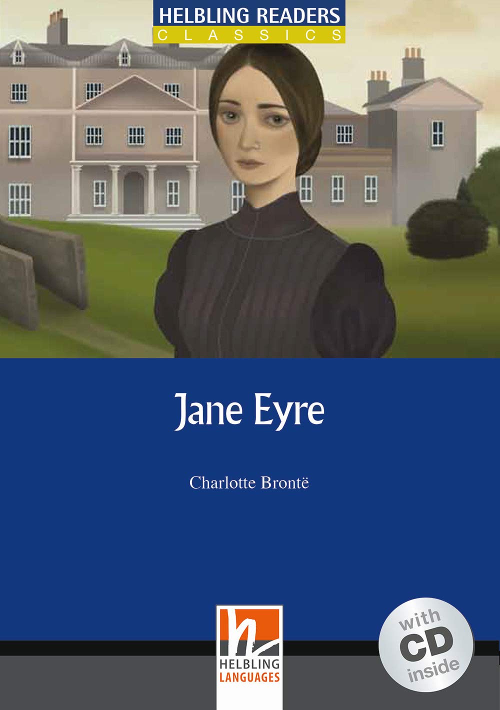 Jane Eyre - Book & Audio CD Pack - Level 4: Helbling Readers Blue Series / Level 4 (A2 / B1)