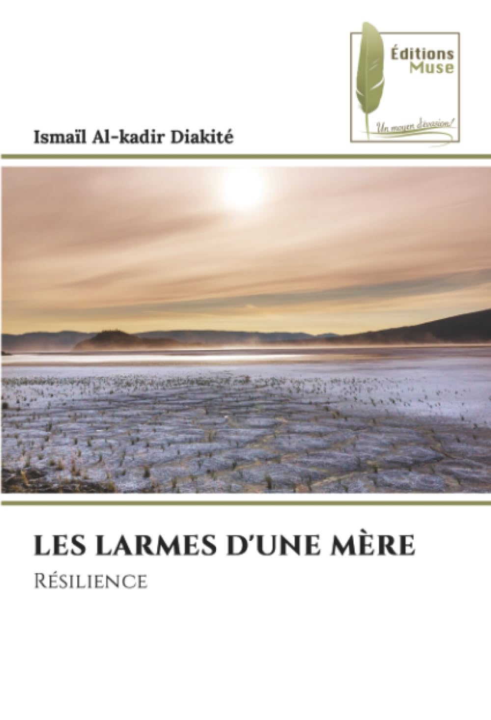 LES LARMES D'UNE MÈRE: Résilience