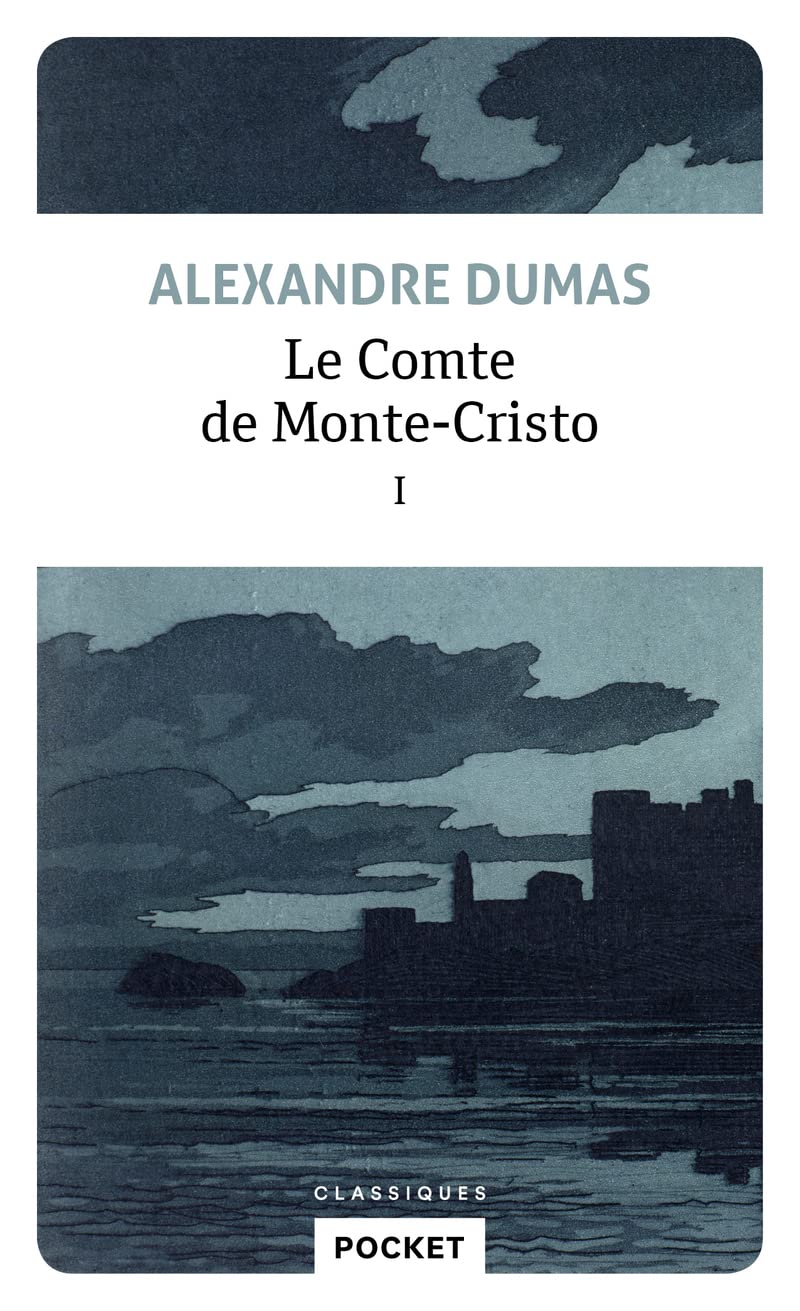 Le Comte de Monte-Cristo - Tome 1 (1) (Pocket Classiques)